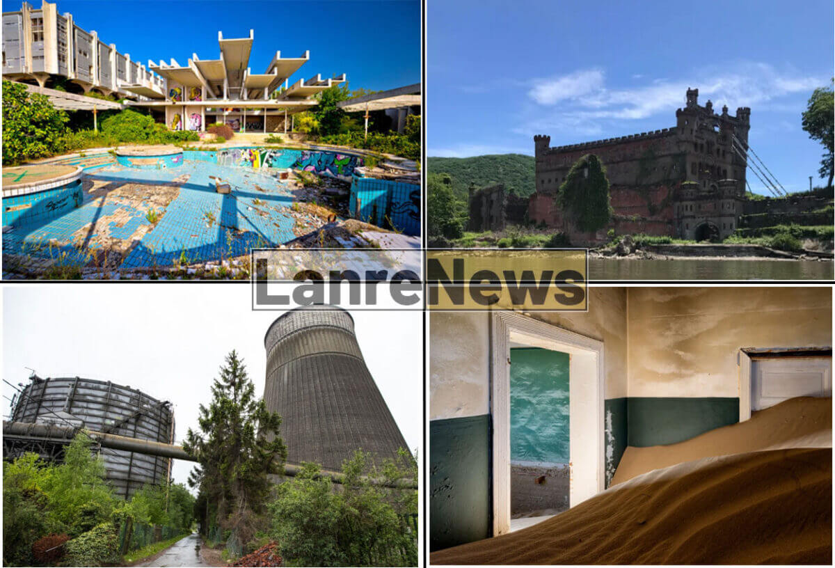 Beautiful Abandoned Places In The World | LanreNews